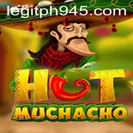 HotMuchacho An Exciting New Game Adventure with PH945